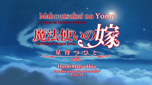 Mahoutsukai no Yome: Hoshi Matsu Hito